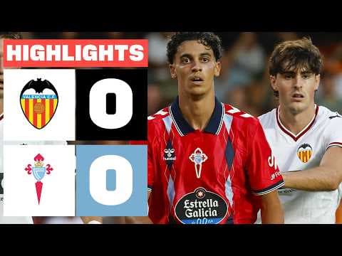 VALENCIA CF 0 - 0 CELTA | RESUMEN LALIGA EA SPORTS