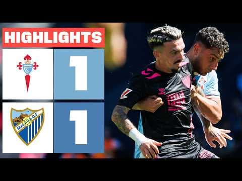 CELTA 1 - 1 MÁLAGA CF | RESUMEN LALIGA EA SPORTS