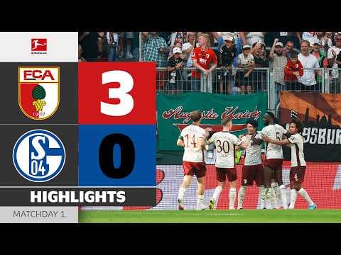 Great Start! | FC AUGSBURG - SCHALKE 04 | Highlights | Matchday 1 – Bundesliga 2026/27